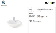 Load image into Gallery viewer, NAHM Solinar Semi-Recessed Basin NM.5712-SC