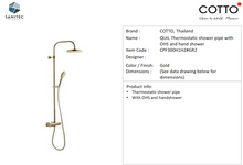 Load image into Gallery viewer, Cotto Quil thermostatic shower pipe with OHS and handshower (Gold) CPF300H1H2#GR2
