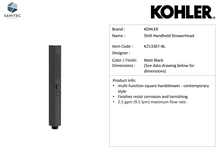 Load image into Gallery viewer, Kohler Shift multi function handshower K21336T-BL
